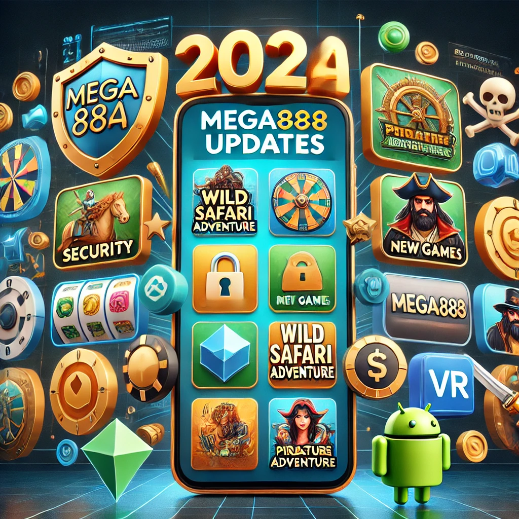 Kemas Kini Terkini Mega888 untuk 2024: Peningkatan Keselamatan, Permainan Baru, dan Teknologi Terkini